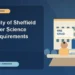 University of Sheffield Computer Science GRE Requirements — editorial illustration for GRE graduate admissions, showing a student reviewing program fit and admission requirements with an academic adviser.