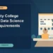 University College London Data Science GRE Requirements — editorial illustration for GRE graduate admissions, showing a student reviewing program fit and admission requirements with an academic adviser.