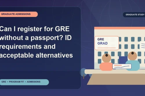 Can I register for GRE without a passport? ID requirements and acceptable alternatives — editorial illustration for GRE graduate admissions, showing a student reviewing program fit and admission requirements with an academic adviser.