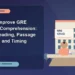 How to Improve GRE Reading Comprehension: Active Reading, Passage Mapping, and Timing — editorial illustration for GRE graduate admissions, showing a student reviewing program fit and admission requirements with an academic adviser.