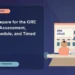 How to Prepare for the GRE at Home: Assessment, Study Schedule, and Timed Practice — editorial illustration for GRE graduate admissions, showing a student reviewing program fit and admission requirements with an academic adviser.